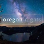 Таймлапс-видео: «Орегонские ночи»