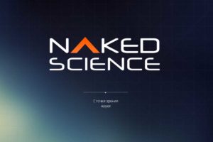 naked science