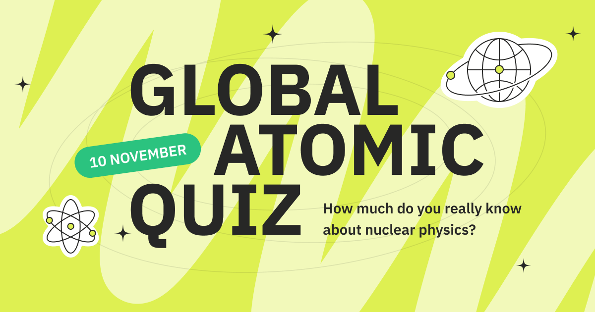 «Росатом» и Naked Science проведут онлайн-викторину Global Atomic Quiz